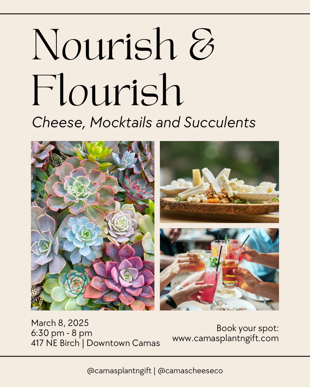 Nourish & Flourish : Cheese, Mocktails and Succulents